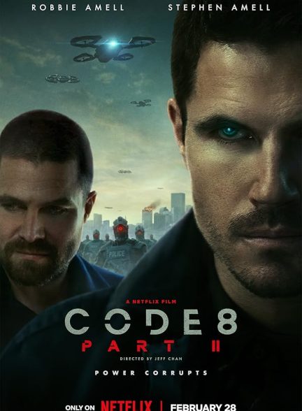فیلم Code 8: Part II