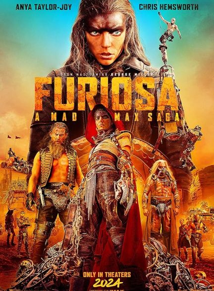 فیلم فیلم فیوریوسا حماسه مکس دیوانه Furiosa: A Mad Max Saga