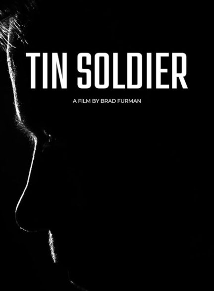 فیلم سرباز حلبی Tin Soldier
